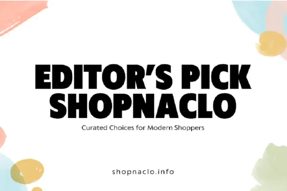 editor's pick shopnaclo